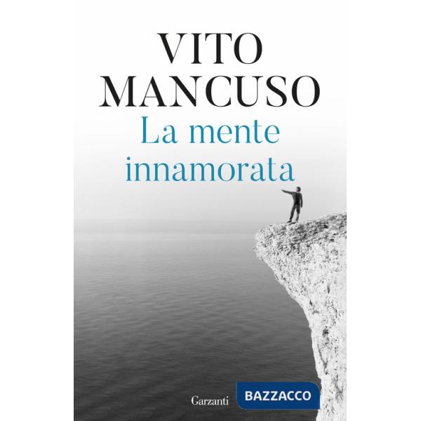 Mente innamorata (La)