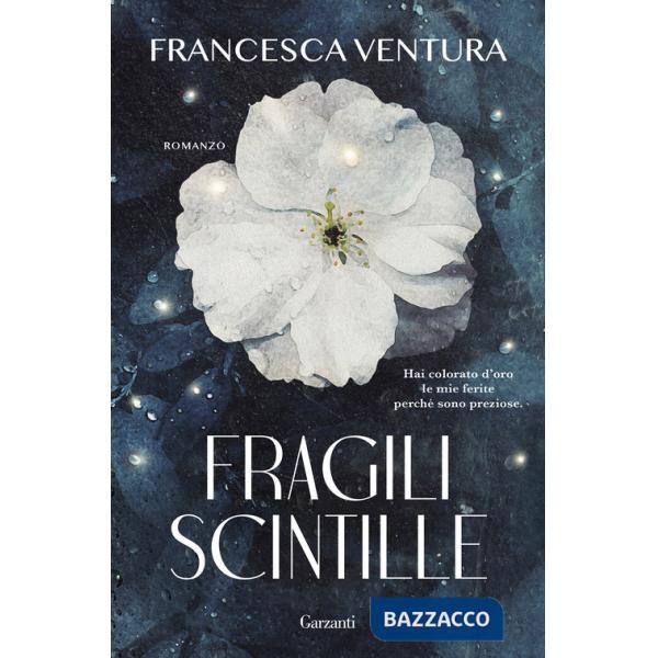 Fragili scintille