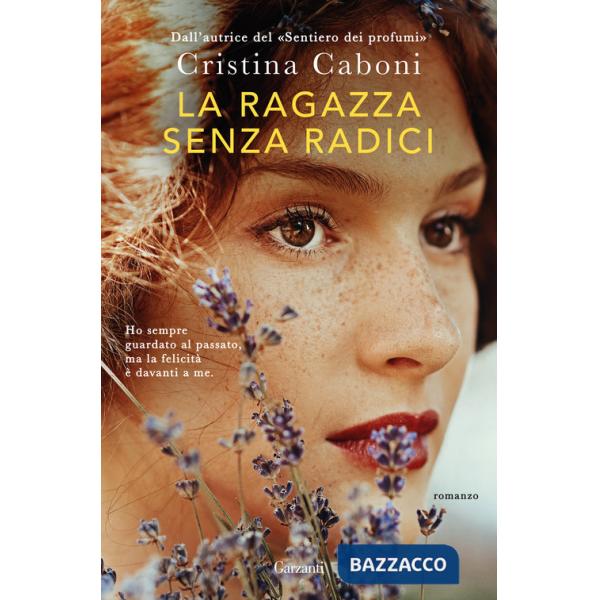 Ragazza senza radici (La)