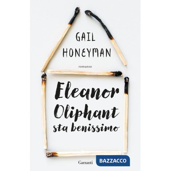 Eleanor Oliphant sta benissimo