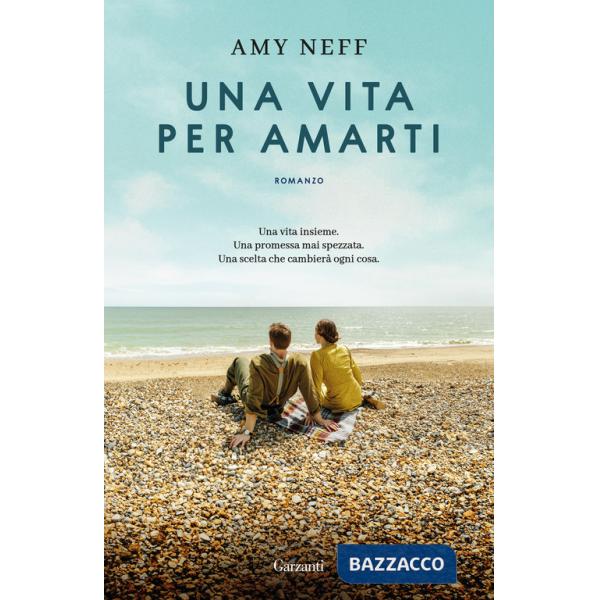 Vita per amarti (Una)