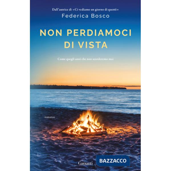 Non perdiamoci di vista