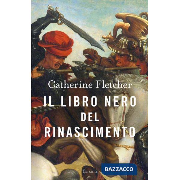 Libro nero del Rinascimento (Il)