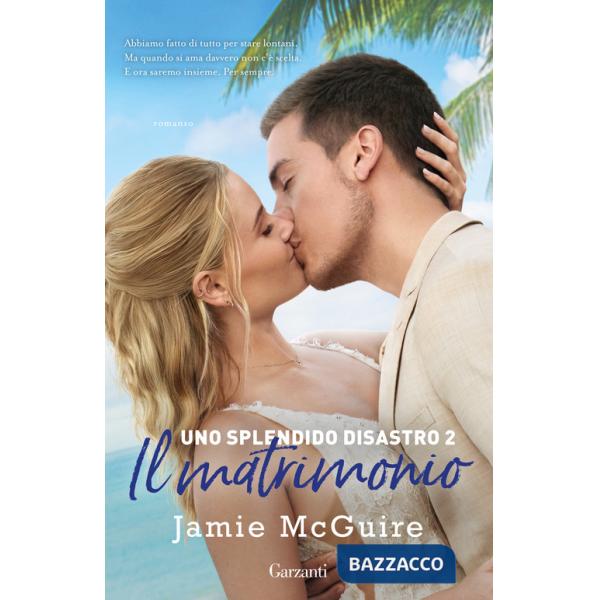 Matrimonio. Uno splendido disastro (Il). Vol. 2