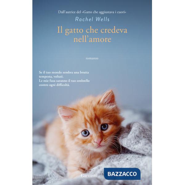 Gatto che credeva nell'amore (Il)