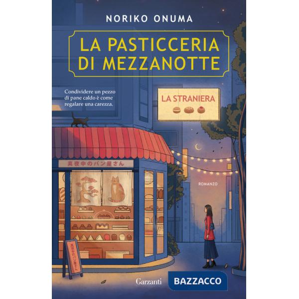 Pasticceria di mezzanotte. La straniera (La)