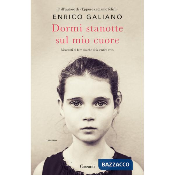 Dormi stanotte sul mio cuore