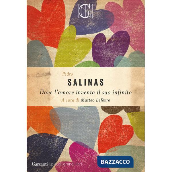 Dove l'amore inventa il suo infinito