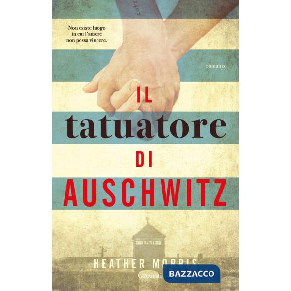 Tatuatore di Auschwitz (Il)