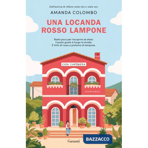Locanda rosso lampone (Una)