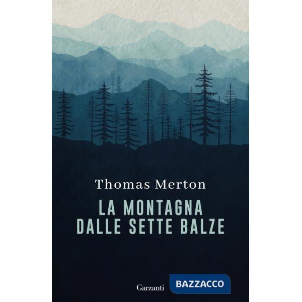 Montagna dalle sette balze (La)