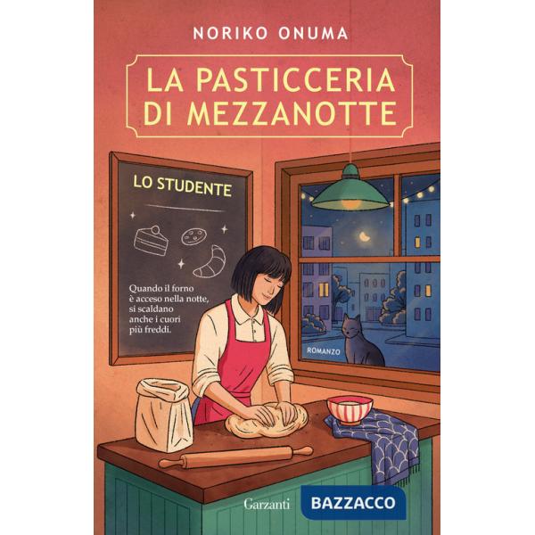Pasticceria di mezzanotte. Lo studente (La)