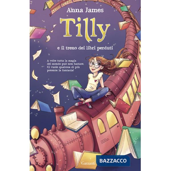 Tilly e il treno dei libri perduti
