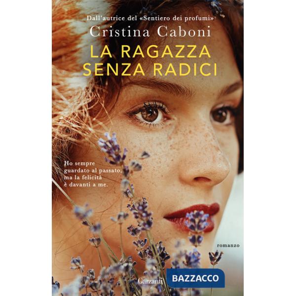 Ragazza senza radici (La)