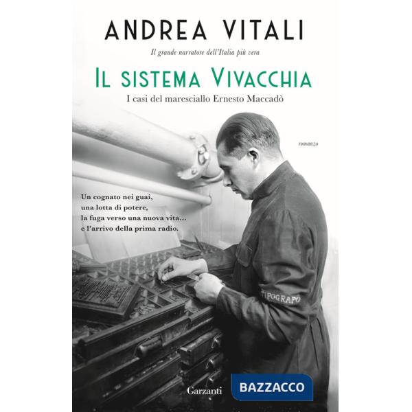Sistema Vivacchia. I casi del maresciallo Ernesto Maccadò (Il)