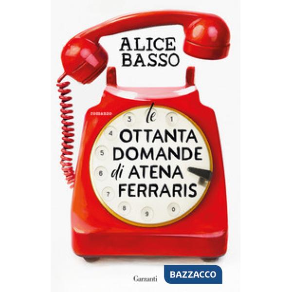 Ottanta domande di Atena Ferraris (Le)