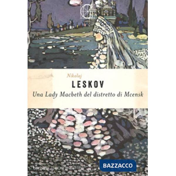 Lady Macbeth del distretto di Mcensk (Una)