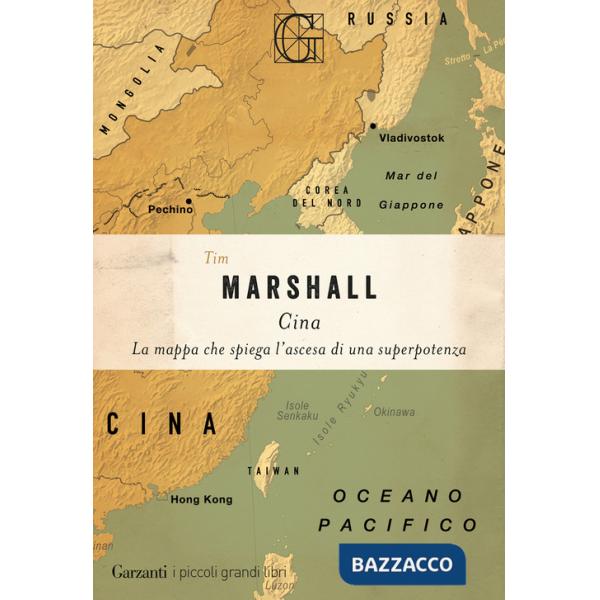 Cina. La mappa che spiega l'ascesa di una superpotenza