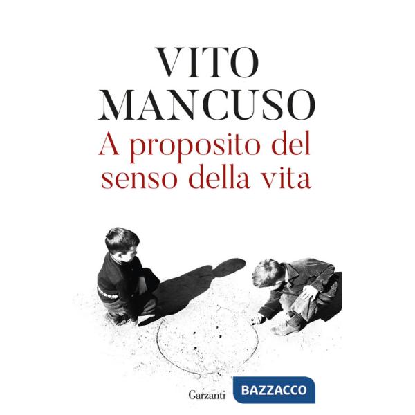 A proposito del senso della vita