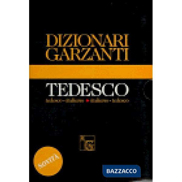 Dizionario Garzanti di tedesco. Tedesco-italiano, italiano-tedesco