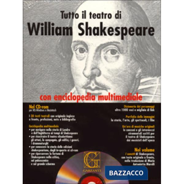 Tutto il teatro di William Shakespeare. Testo inglese a fronte. Con CD-ROM