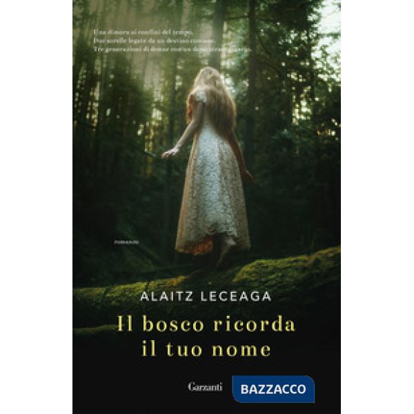 Bosco ricorda il tuo nome (Il)