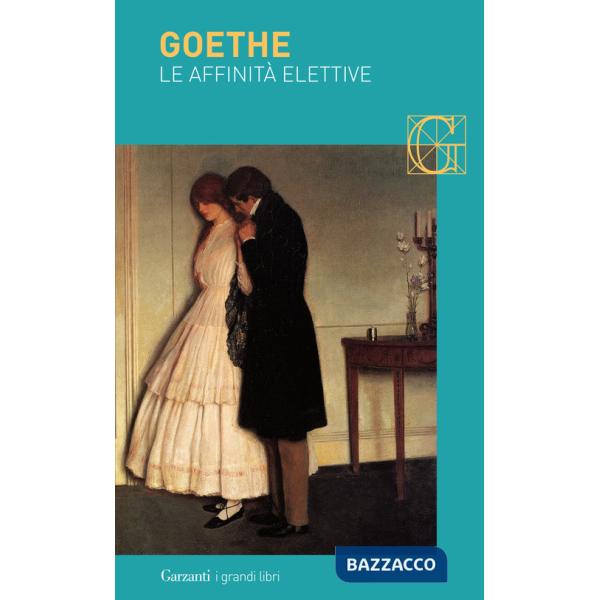 Affinità elettive (Le)