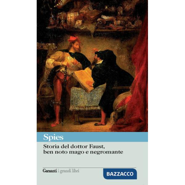 Storia del dottor Faust, ben noto mago e negromante