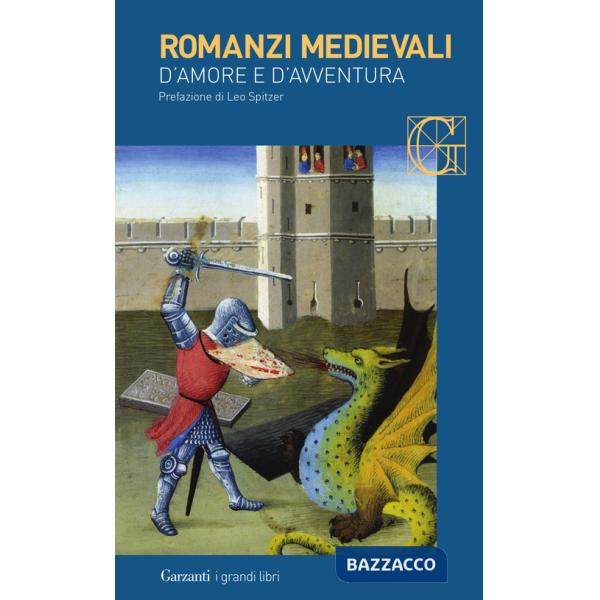 ROMANZI MEDIEVALI D'AMORE E D'AVVENTURA