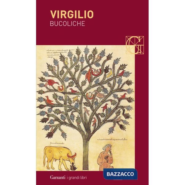 Bucoliche. Testo latino a fronte