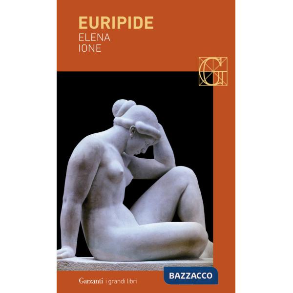 Elena-Ione. Testo greco a fronte