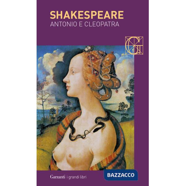 Antonio e Cleopatra. Testo inglese a fronte
