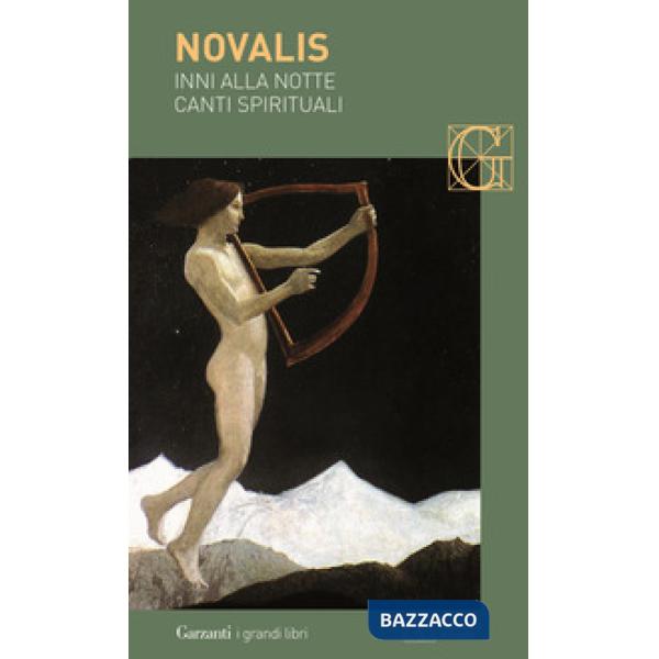 Inni alla notte-Canti spirituali. Testo tedesco a fronte