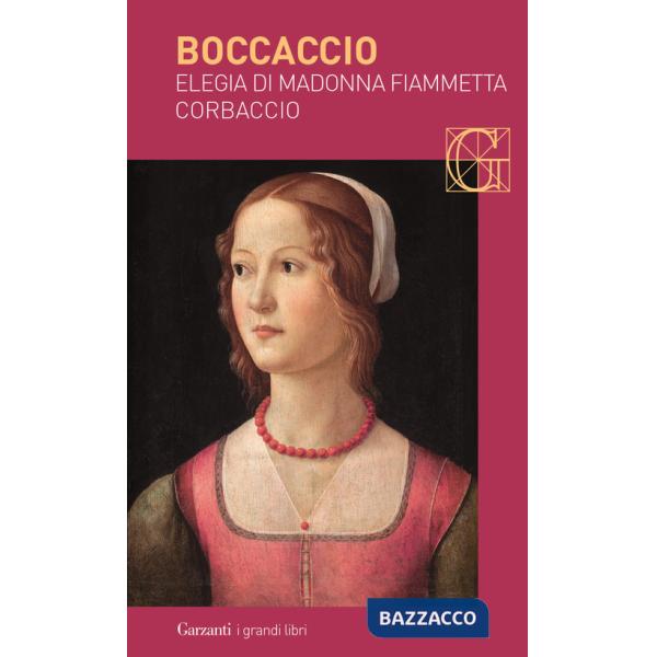 Elegia di madonna Fiammetta-Corbaccio