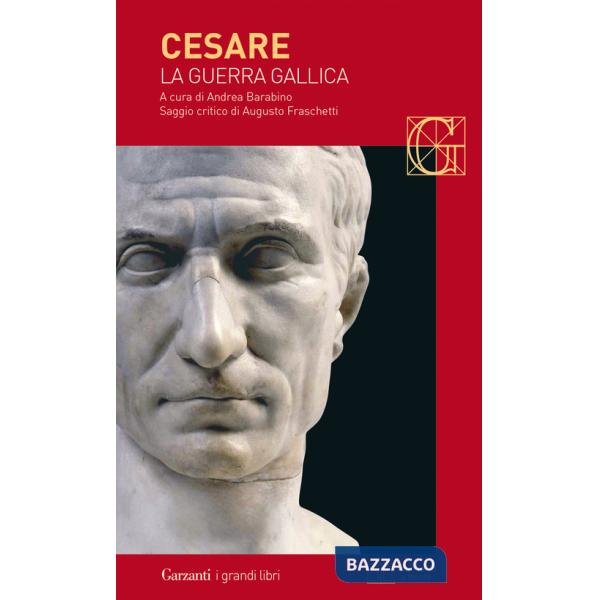 Guerra gallica. Testo latino a fronte (La)