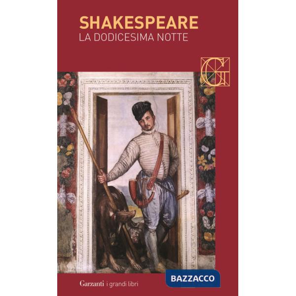 Dodicesima notte. Testo inglese a fronte (La)