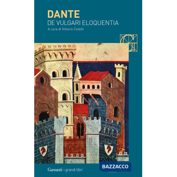 De vulgari eloquentia. Testo latino a fronte