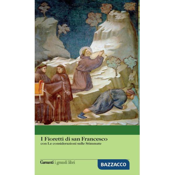 Fioretti di San Francesco-Le considerazioni sulle stimmate (I)