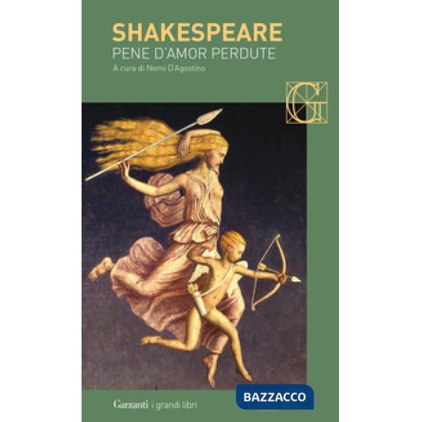 Pene d'amor perdute. Testo inglese a fronte