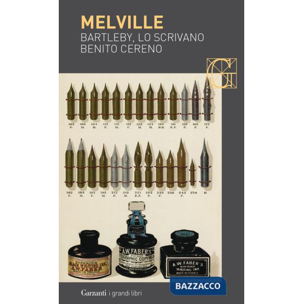 Bartleby, lo scrivano-Benito Cereno