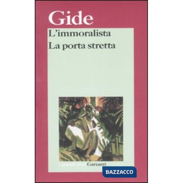 Immoralista-La porta stretta (L')