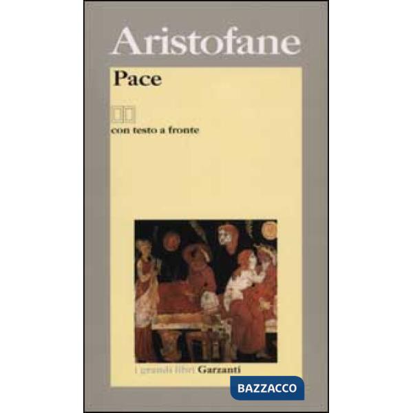 Pace. Testo greco a fronte (La)