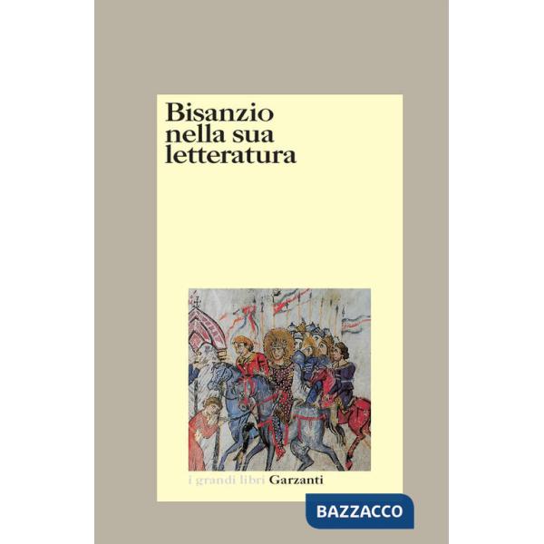Bisanzio nella sua letteratura