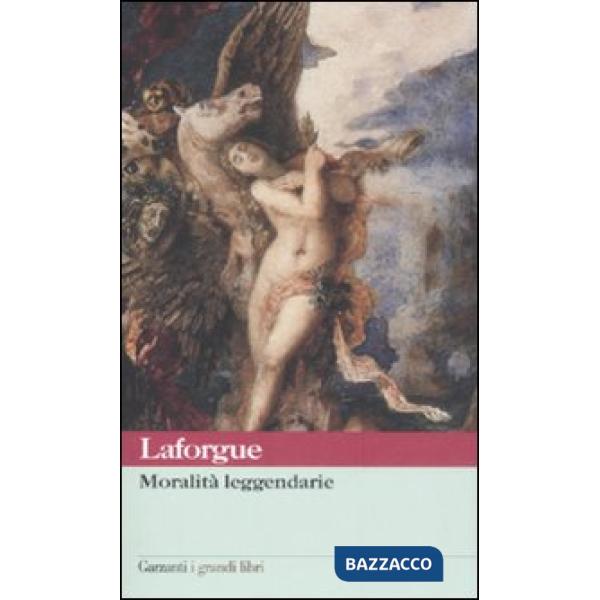 Moralità leggendarie