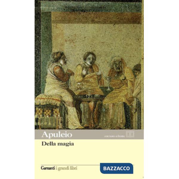 Della magia. Testo latino a fronte