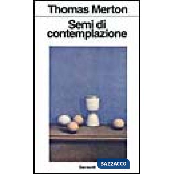 Semi di contemplazione