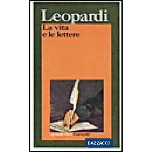 Vita e le lettere (La)