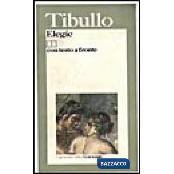 Elegie. Testo latino a fronte