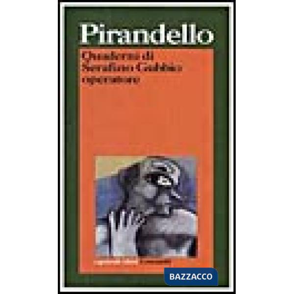 Quaderni di Serafino Gubbio operatore