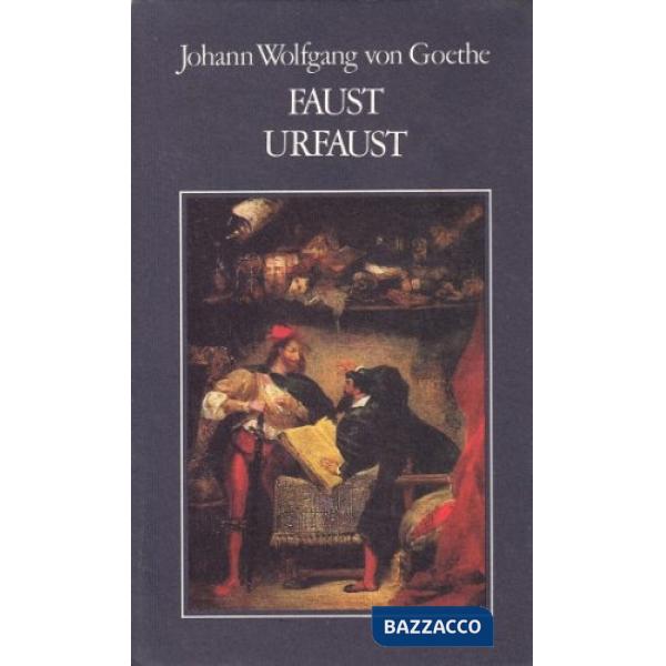 Faust-Urfaust. Testo tedesco a fronte